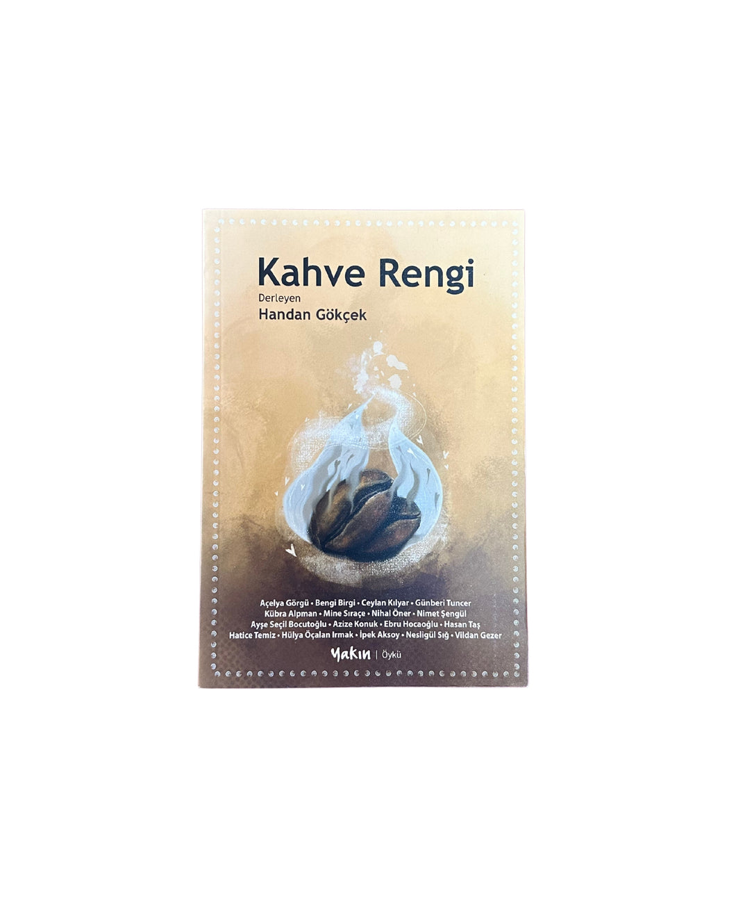 Kahve Rengi - Handan Gökçek