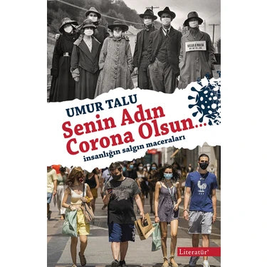 Senin Adın Corona Olsun... - Umur Talu