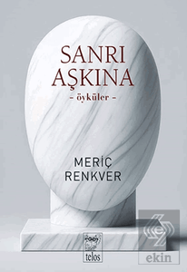 Sanrı Aşkına - Meriç Renkver