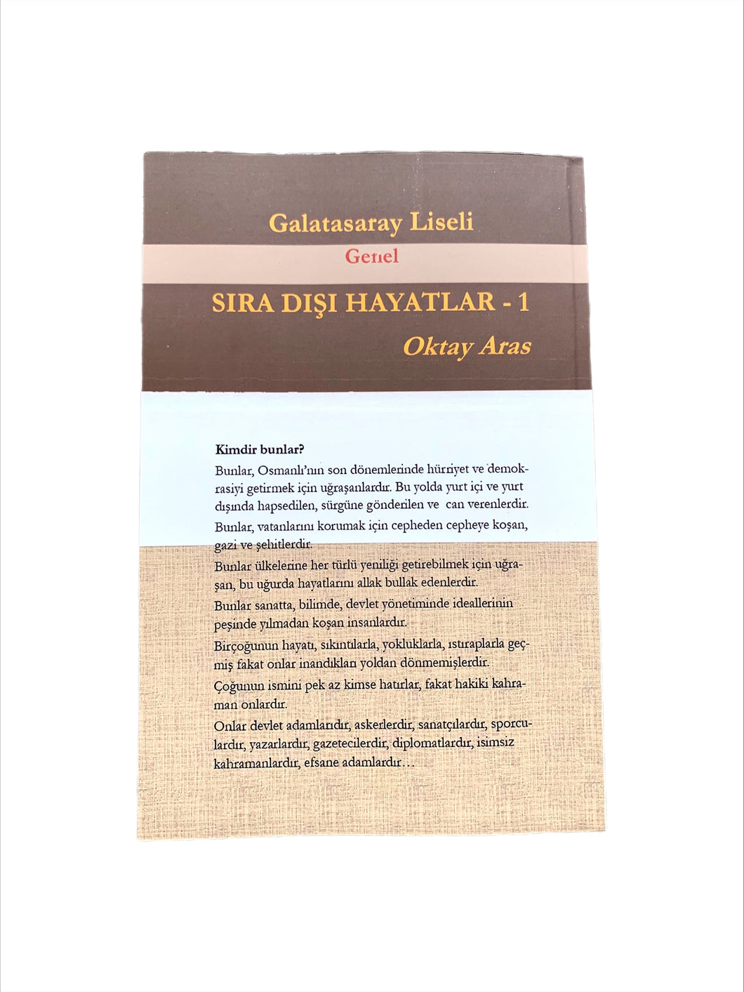 Sıra Dışı Hayatlar-Oktay Aras