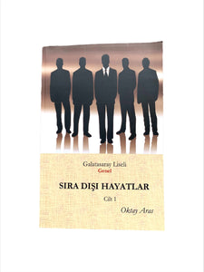 Sıra Dışı Hayatlar-Oktay Aras